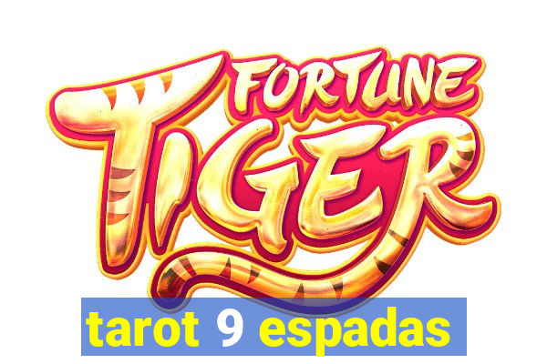 tarot 9 espadas